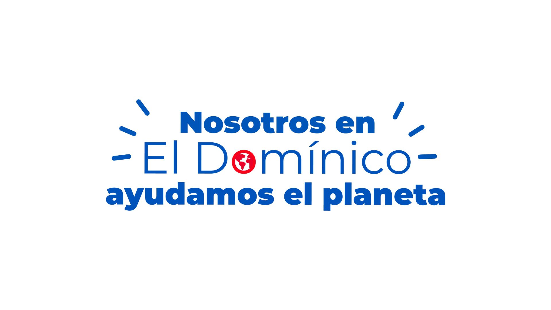 El Instituto Cultural Domínico Americano implementa iniciativa para la preservación del medioambiente «Nosotros en el Domínico Ayudamos el Planeta»